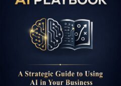 Το βιβλίο που βάζει τάξη στο χάος της τεχνιτής νοημοσύνης. The Small Business AI Playbook